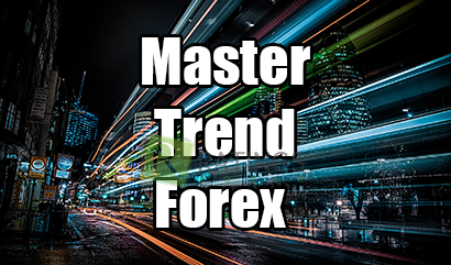 Обзор торговой стратегии Master Trend Forex